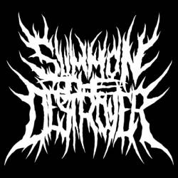 Summon The Destroyer : 2013 Demo